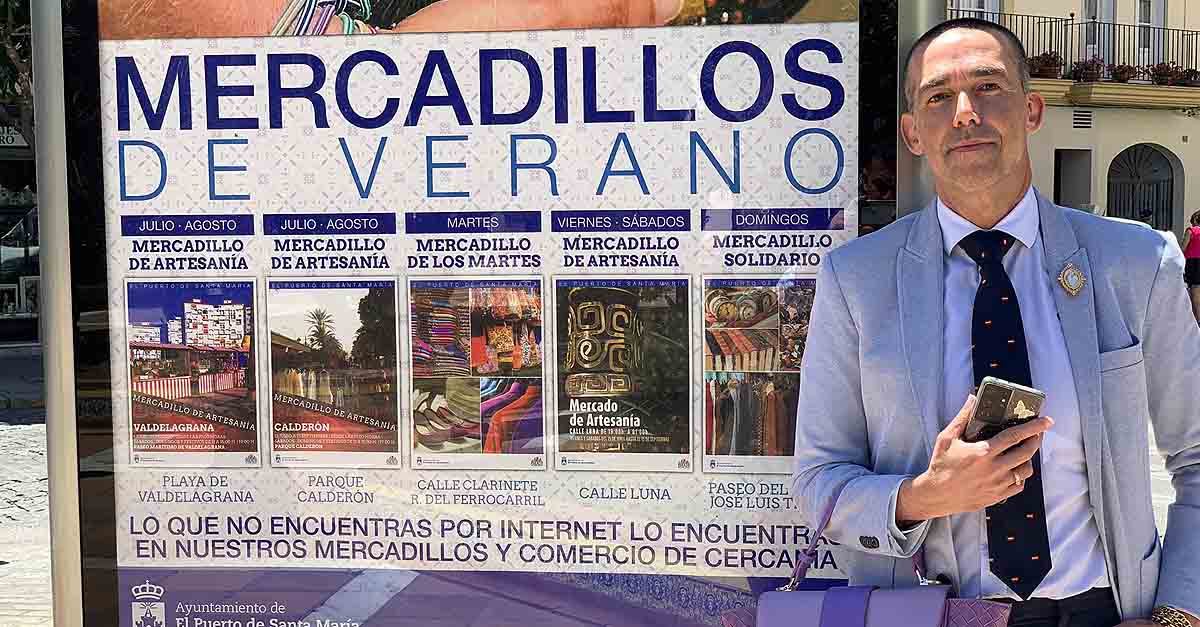 Calleja destaca la amplia oferta de Mercadillos con la que cuenta El Puerto