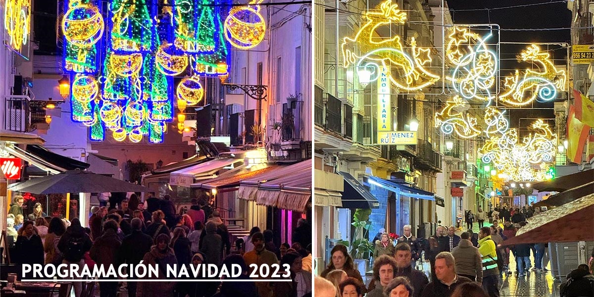 Programación de la Navidad 2023 en El Puerto de Santa María: fechas, horarios y actividades